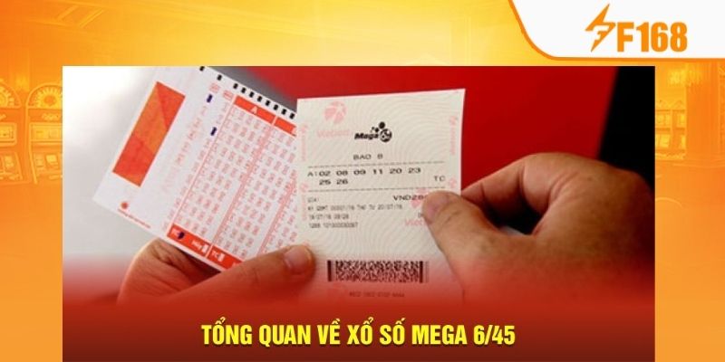 Hướng Dẫn Cách Chơi Xổ Số Mega 6/45 Dễ Trúng Thưởng 6 Mega 6/45 là sản phẩm mang lại trải nghiệm mới mẻ